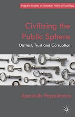 Civilizing the Public Sphere