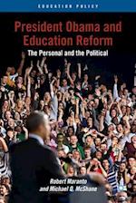 President Obama and Education Reform