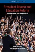 President Obama and Education Reform