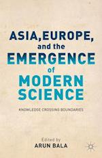 Asia, Europe, and the Emergence of Modern Science