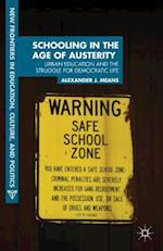 Schooling in the Age of Austerity