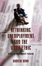 Rethinking Unemployment and the Work Ethic