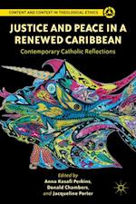 Justice and Peace in a Renewed Caribbean