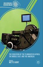 Education of the Filmmaker in Africa, the Middle East, and the Americas