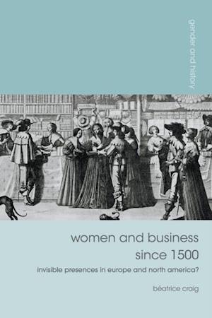 Women and Business since 1500