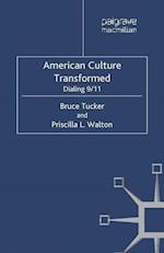 American Culture Transformed