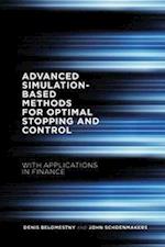 Advanced Simulation-Based Methods for Optimal Stopping and Control