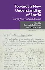 Towards a New Understanding of Sraffa