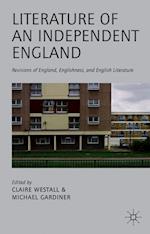 Literature of an Independent England