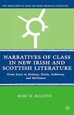 Narratives of Class in New Irish and Scottish Literature