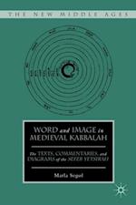 Word and Image in Medieval Kabbalah