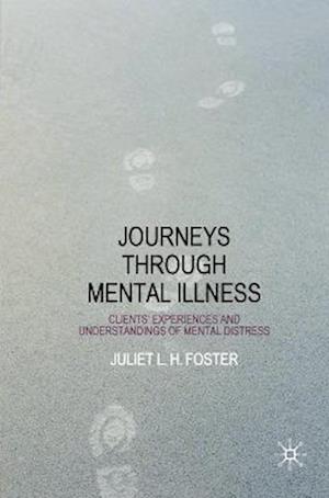 Journeys Through Mental Illness