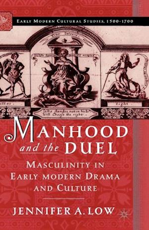 Manhood and the Duel