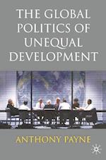 Global Politics of Unequal Development