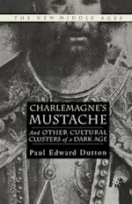 Charlemagne's Mustache