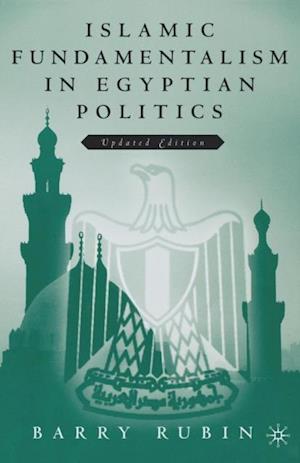 Islamic Fundamentalism in Egyptian Politics