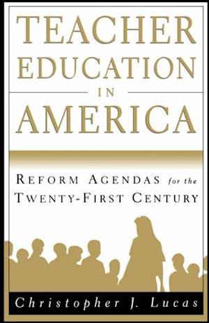 Teacher Education in America