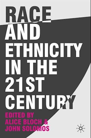 Race and Ethnicity in the 21st Century