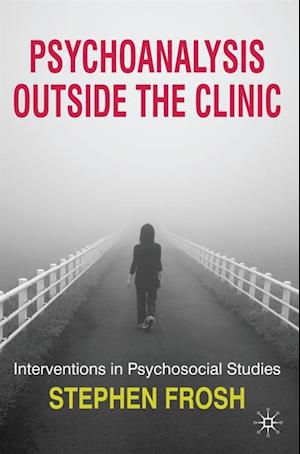 Psychoanalysis Outside the Clinic