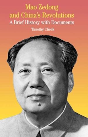 Mao Zedong and China's Revolutions