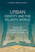 Urban Identity and the Atlantic World