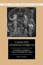 Chaucer's Feminine Subjects