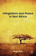 Integration and Peace in East Africa