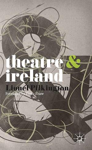 Theatre and Ireland