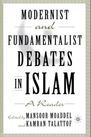 Modernist and Fundamentalist Debates in Islam