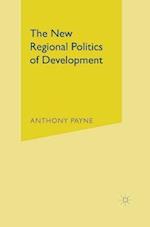 New Regional Politics of Development