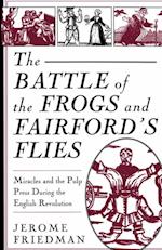 Battle of the Frogs and Fairford's Flies