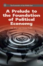 Prelude to the Foundation of Political Economy