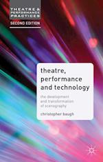Theatre, Performance and Technology