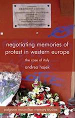 Negotiating Memories of Protest in Western Europe