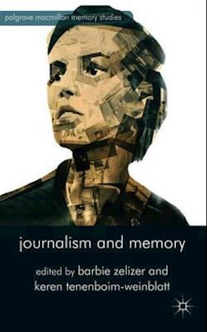 Journalism and Memory