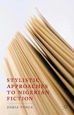 Stylistic Approaches to Nigerian Fiction