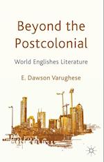 Beyond the Postcolonial