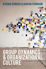 Group Dynamics and Organizational Culture