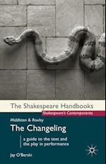 Middleton and Rowley: The Changeling