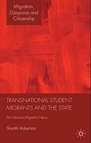 Transnational Student-Migrants and the State