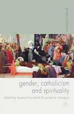 Gender, Catholicism and Spirituality