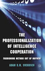 The Professionalization of Intelligence Cooperation