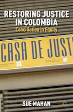 Restoring Justice in Colombia