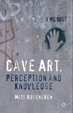 Cave Art, Perception and Knowledge