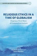 Religious Ethics in a Time of Globalism