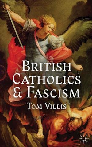 British Catholics and Fascism