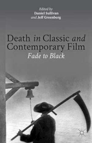 Death in Classic and Contemporary Film