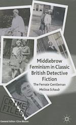 Middlebrow Feminism in Classic British Detective Fiction