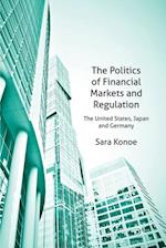 The Politics of Financial Markets and Regulation