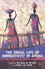 Social Life of Connectivity in Africa